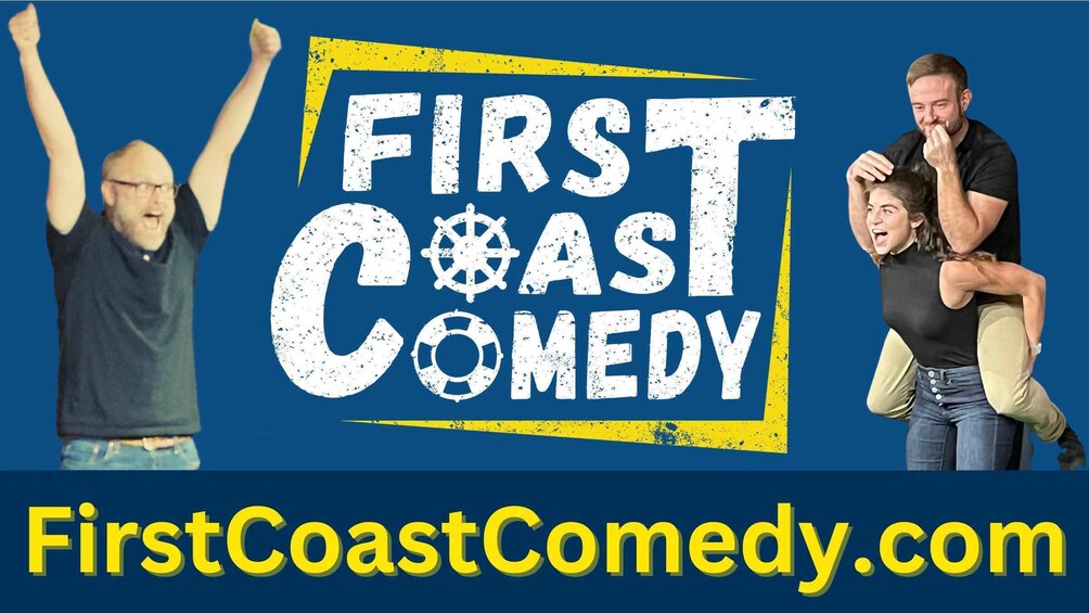 A promotional graphic for First Coast Comedy with a website address and two individuals in a playful pose. 1