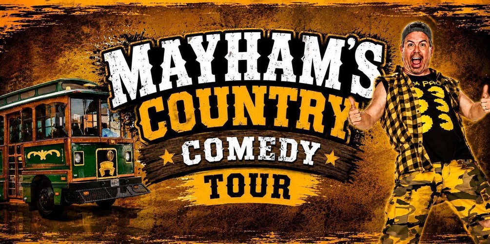 A vintage green bus, a man in a checkered vest, and the text 'Mayham's Country Comedy Tour'. 1