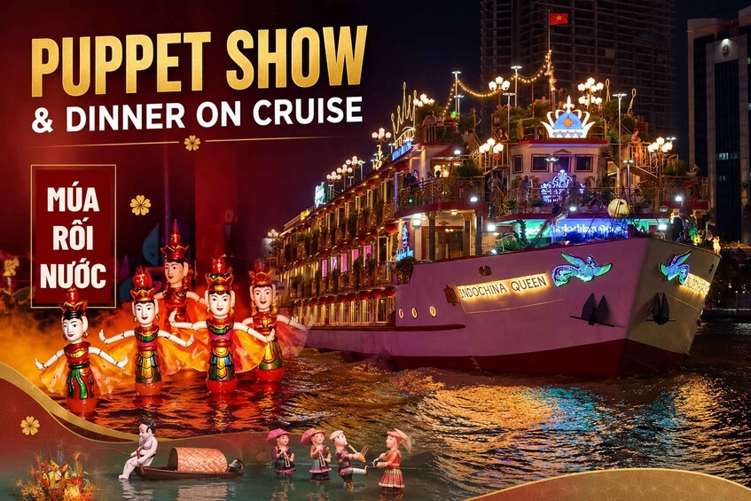 Ho Chi Minh City: Water Puppet Show and Dinner Cruise 1