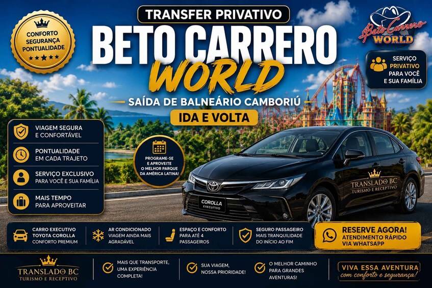 A promotional advertisement for a private transfer service to Beto Carrero World, featuring a black Toyota Corolla. 1