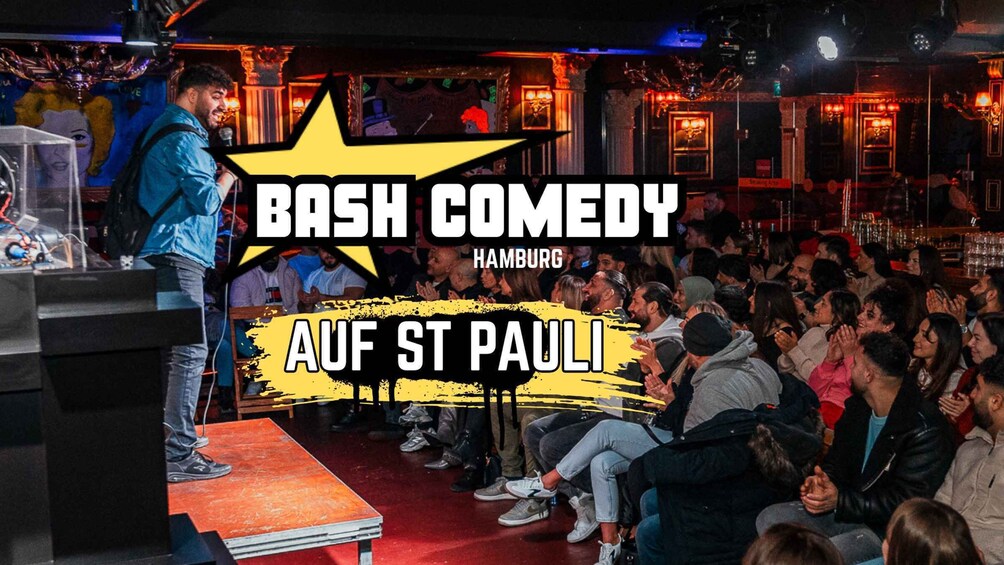 Hamburg St. Pauli: Bash Comedy, the Stand Up Comedy Show 1