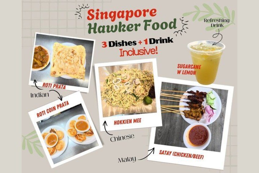 Singapore hawker food with Roti Prata, Hokkien Mee, and Satay dishes. 2