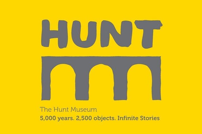 The text 'HUNT' with a bridge-like design below it, and the words 'The Hunt Museum' and '5,000 years. 2,500 objects. Infinite Stories' below. 2