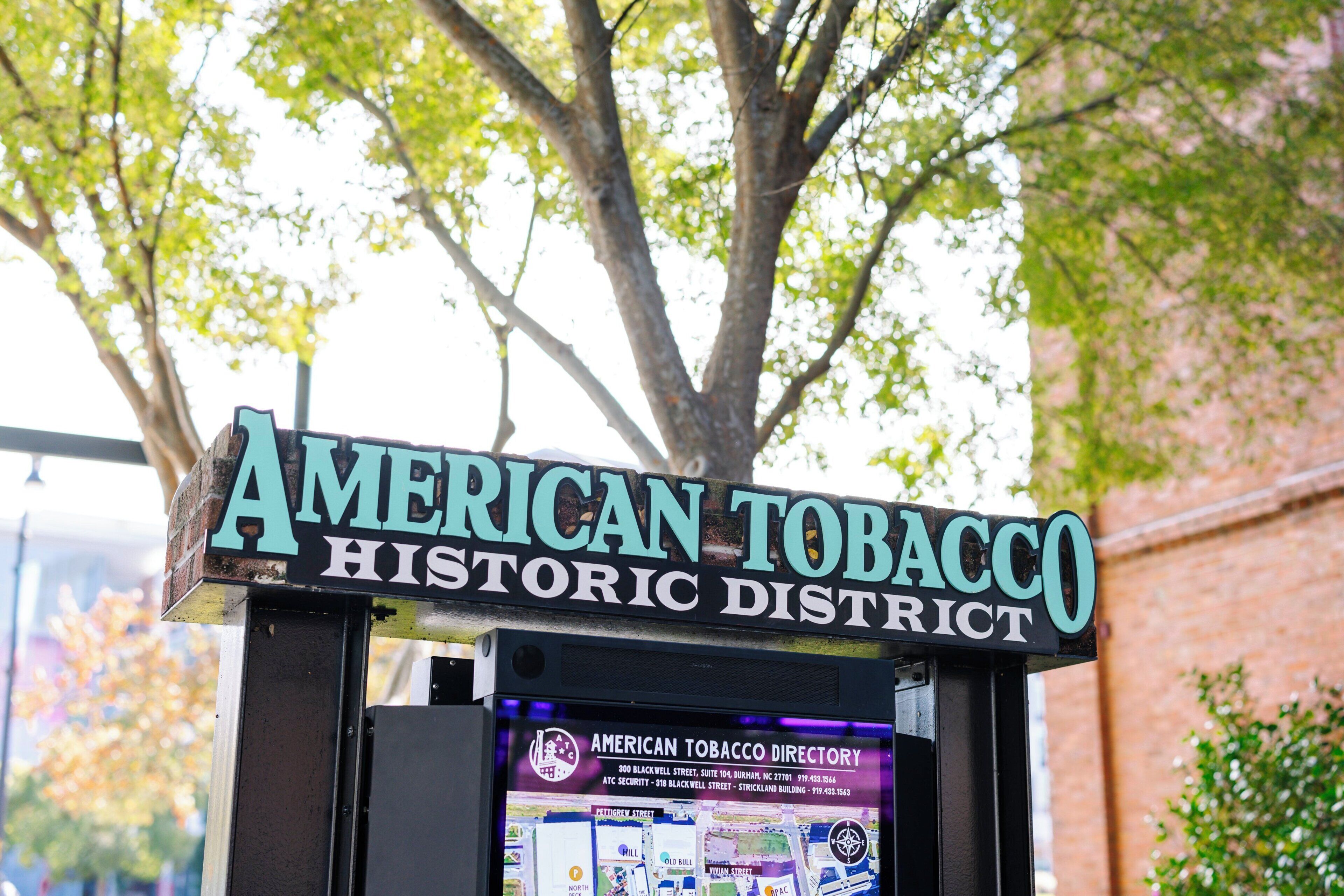 A sign for the American Tobacco Historic District.