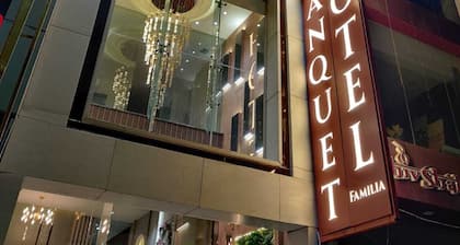 Familia Hotel and Banquets