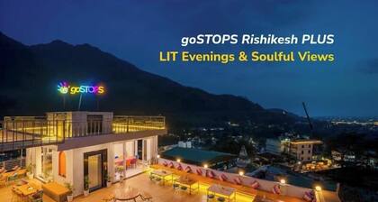 goSTOPS PLUS Rishikesh, Tapovan