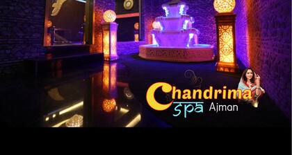 Chandrima Spa Ajman: The Best Massage in Ajman