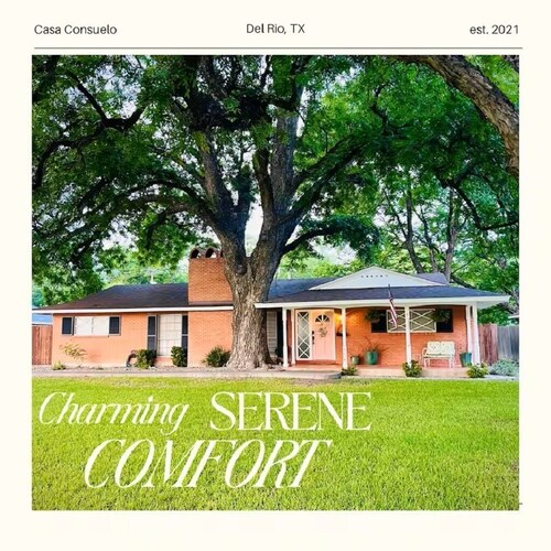 Casa Consuelo, A charming house in peaceful South Del Rio