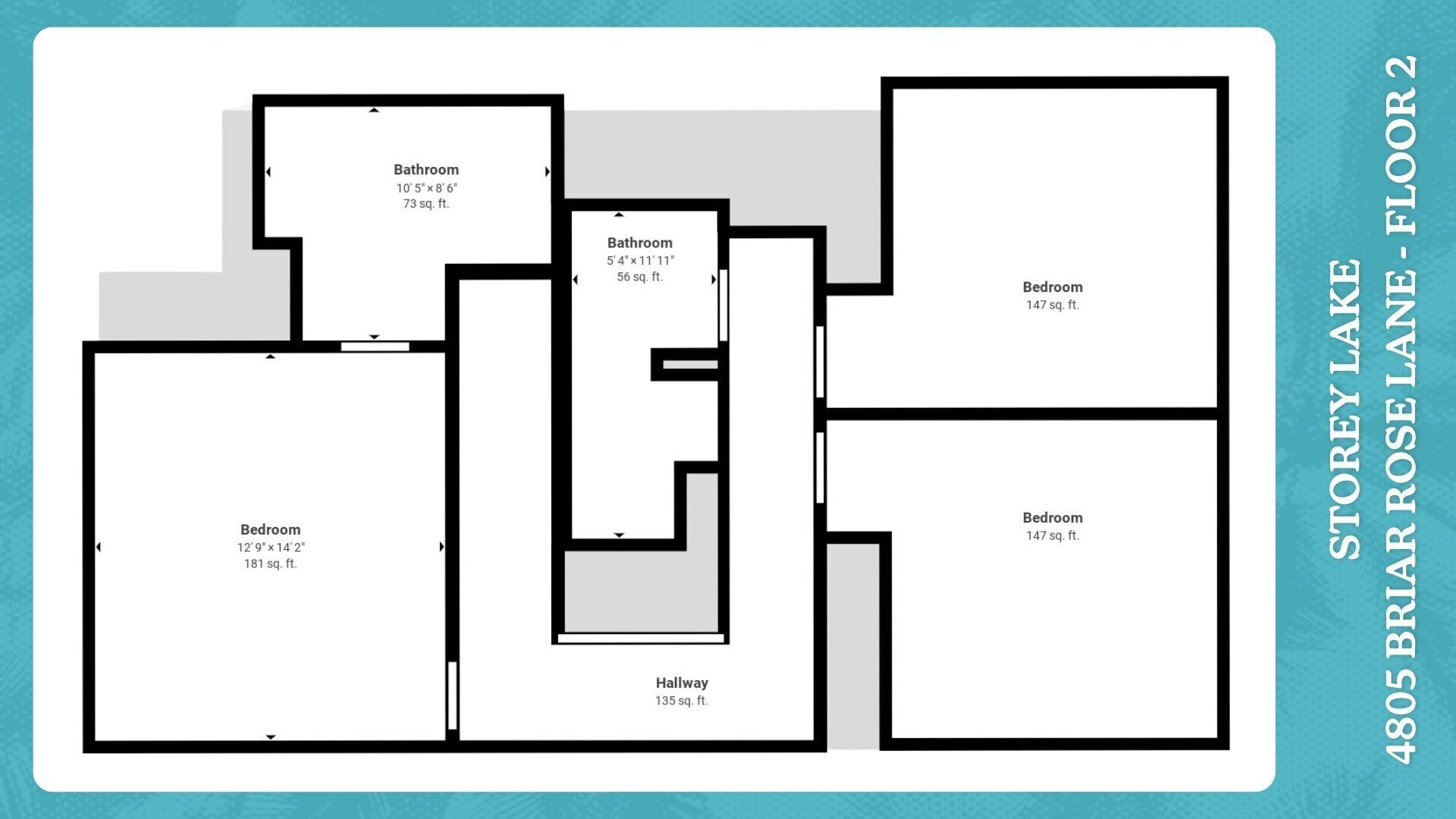 A floor plan of a property at 4805 Briar Rose Lane, Storey Lake, including two bedrooms, two bathrooms, and a hallway.