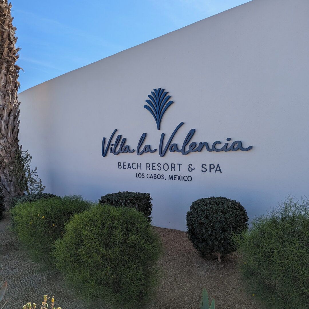 A sign for Villa la Valencia Beach Resort & Spa in Los Cabos, Mexico.