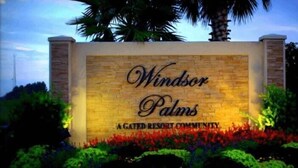 A sign for Windsor Palms, a gated resort community. - Wp304 - 2BR Fully Renovated Condo - Windsor Palms (Kissimmee)