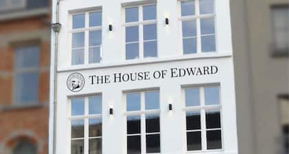 The House of Edward