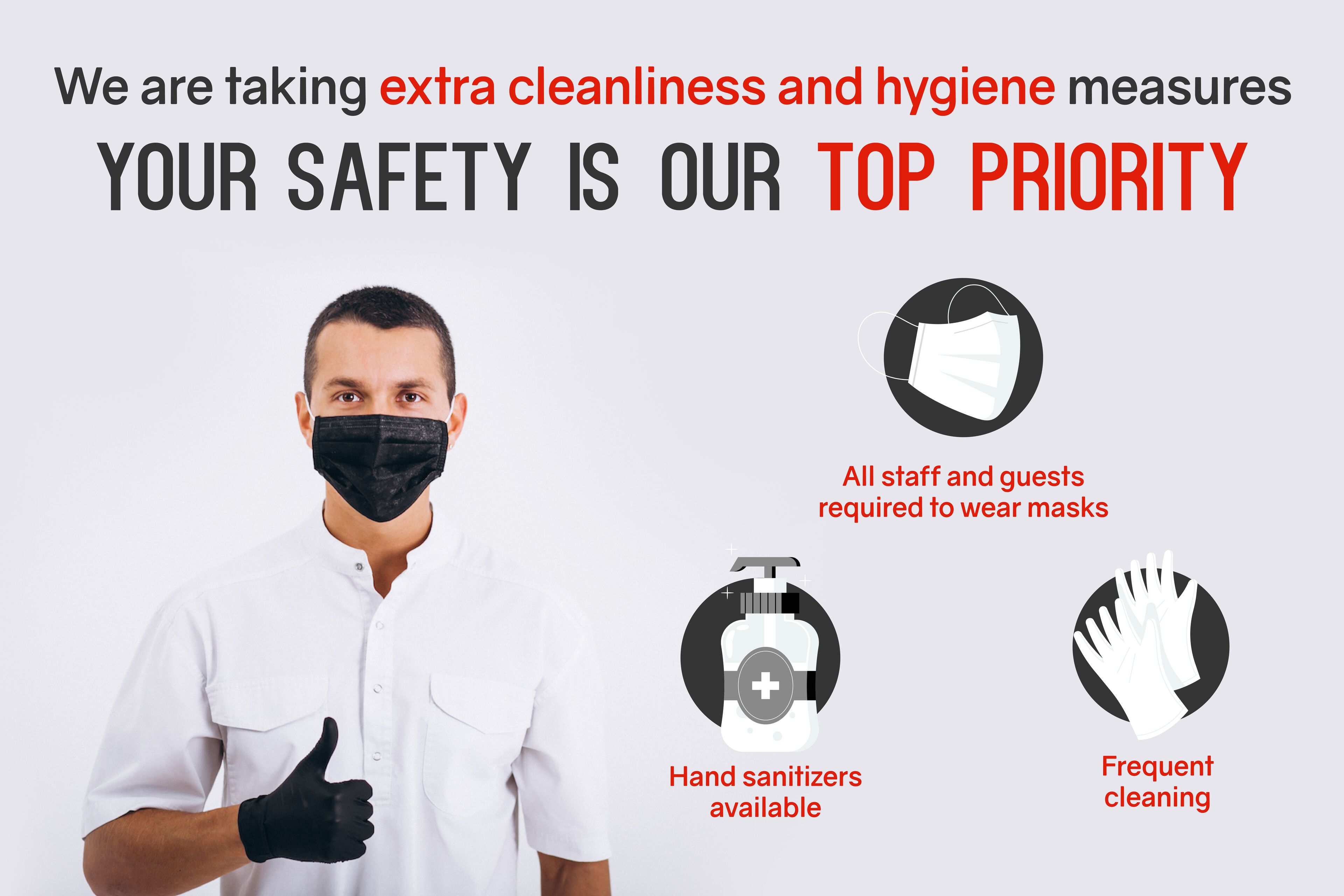 A person in a white uniform giving a thumbs up, with text emphasizing extra cleanliness and hygiene measures, including mask-wearing, hand sanitizers, and frequent cleaning.