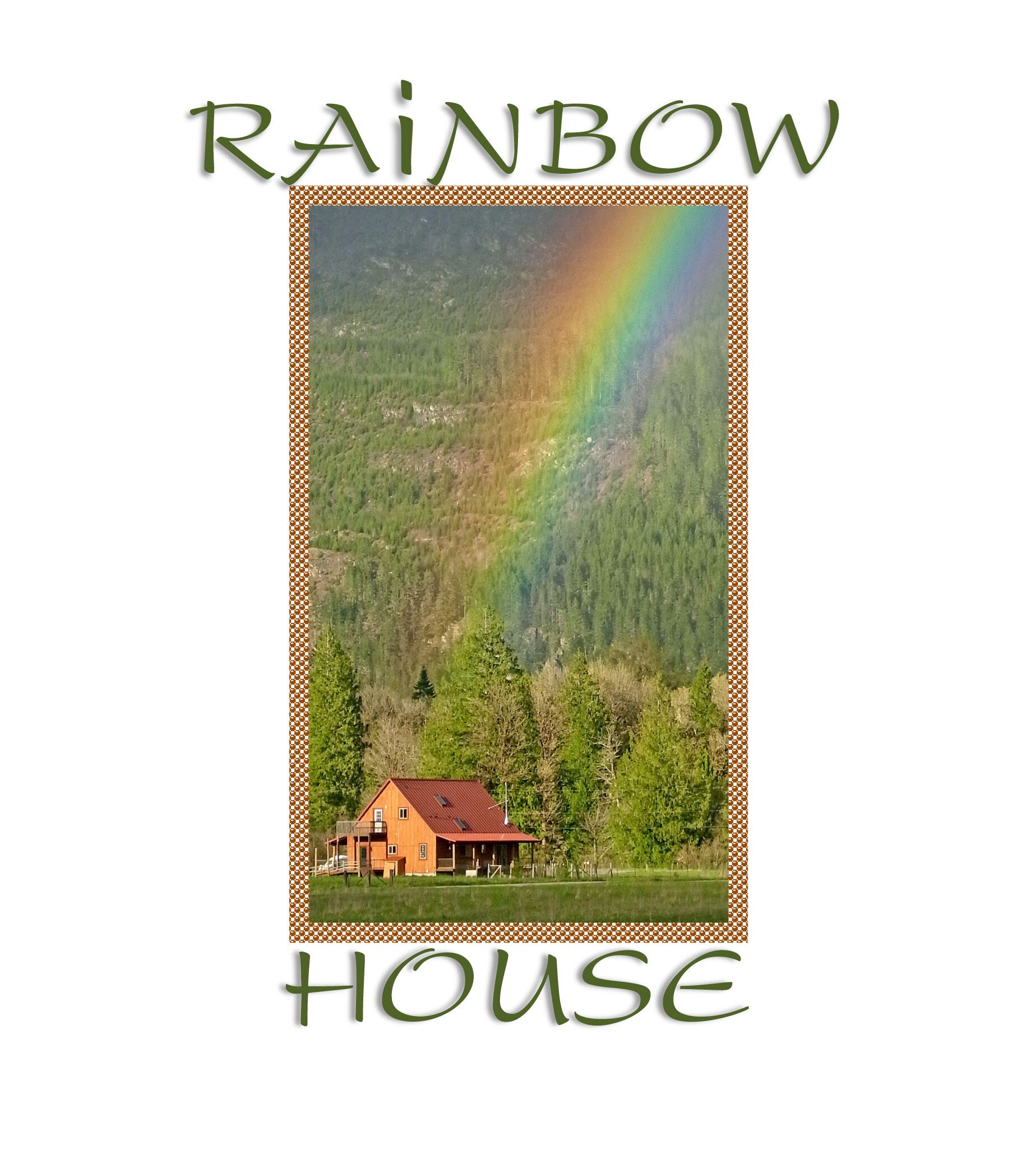 Rainbow House: North Cascades Skagit River Retreat