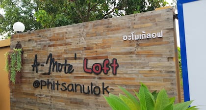 A-Mote Loft at Phitsanulok