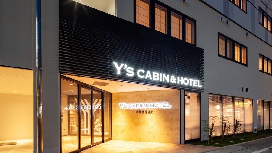 Y's Cabin & Hotel Naha Kokusai Dori