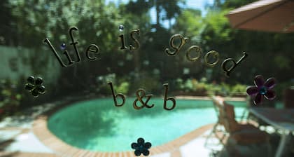 Life is Good Bed and Breakfast