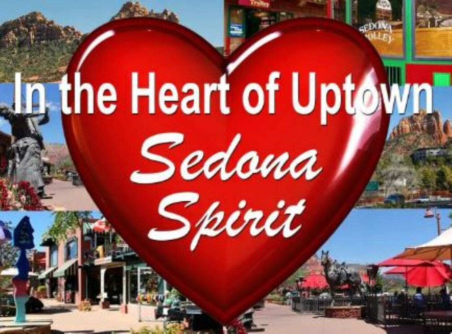 Sedona Spirit in the Heart of Uptown