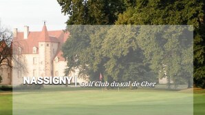 Un campo de golf con un club house llamado NASSIGNY Golf Club du val de Cher.