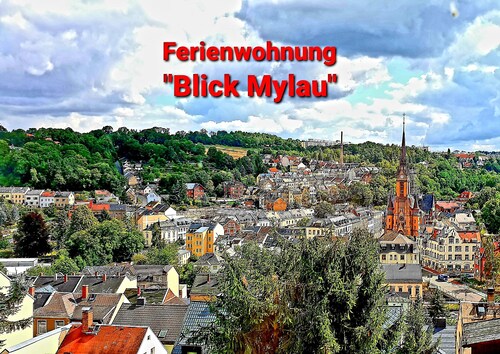 Fewo "Blick Mylau" - nähe Freizeitpark Plohn und weltgrößter Ziegelsteinbrücke 
