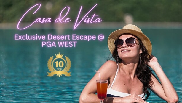 A woman relaxing by a pool with a drink, wearing a straw hat and sunglasses. Text indicates an exclusive desert escape at PGA WEST. - Luxury PGA West Retreat | Golf Views • Pool & Spa (La Quinta)