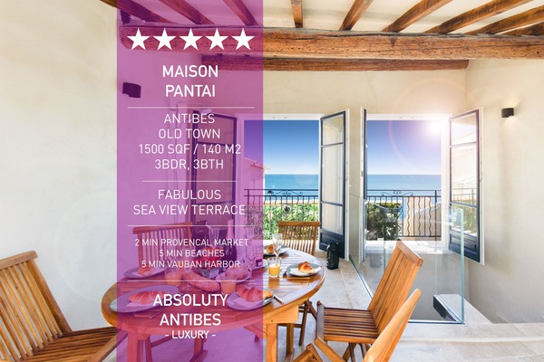 ~ Offer you exceptional holiday experiences - Maison PANTAI ~ ABSOLUTY ANTIBES