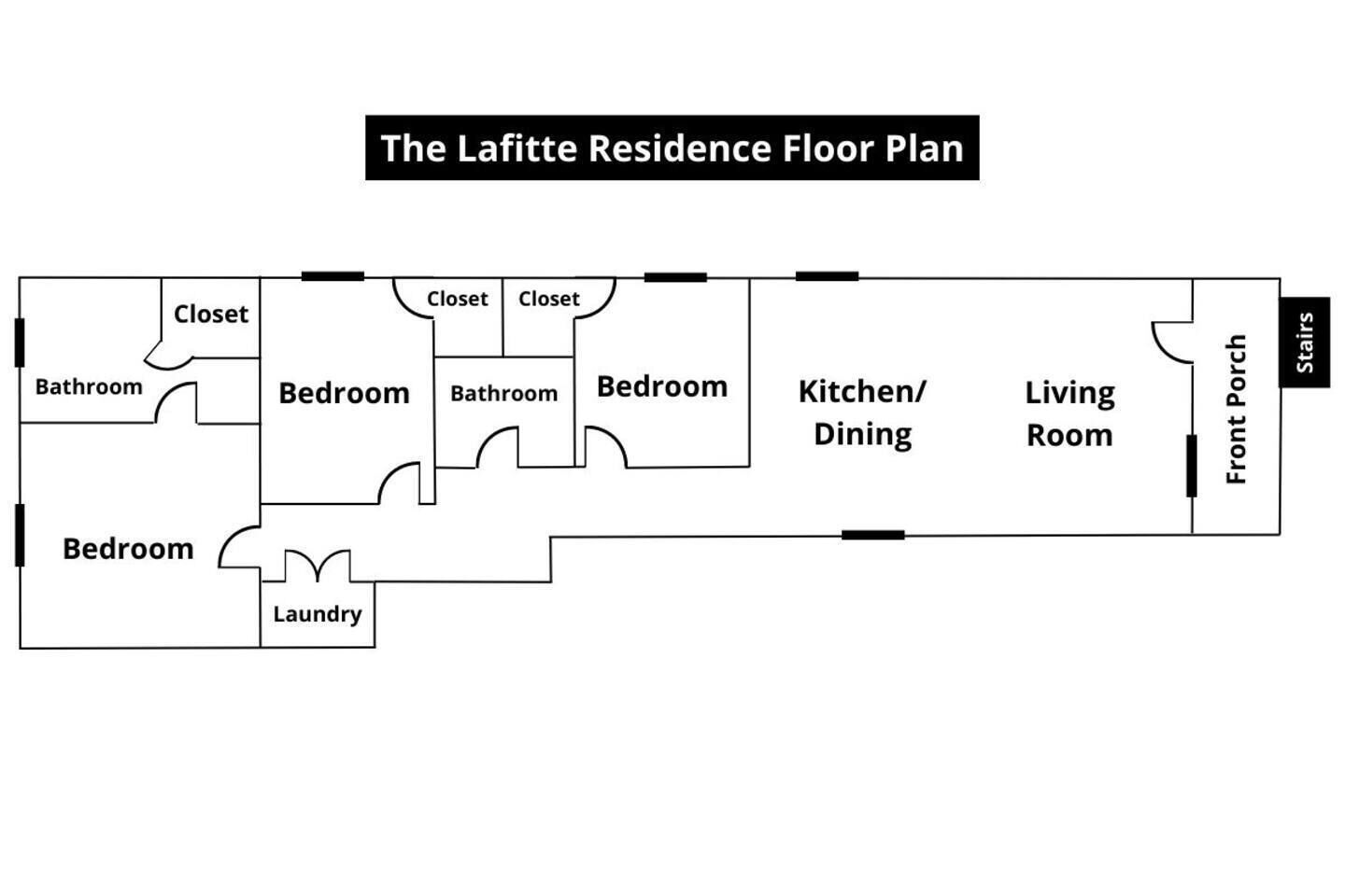 A floor plan of The Lafitte Residence with bedrooms, bathrooms, a laundry area, a kitchen/dining area, a living room, and a front porch.