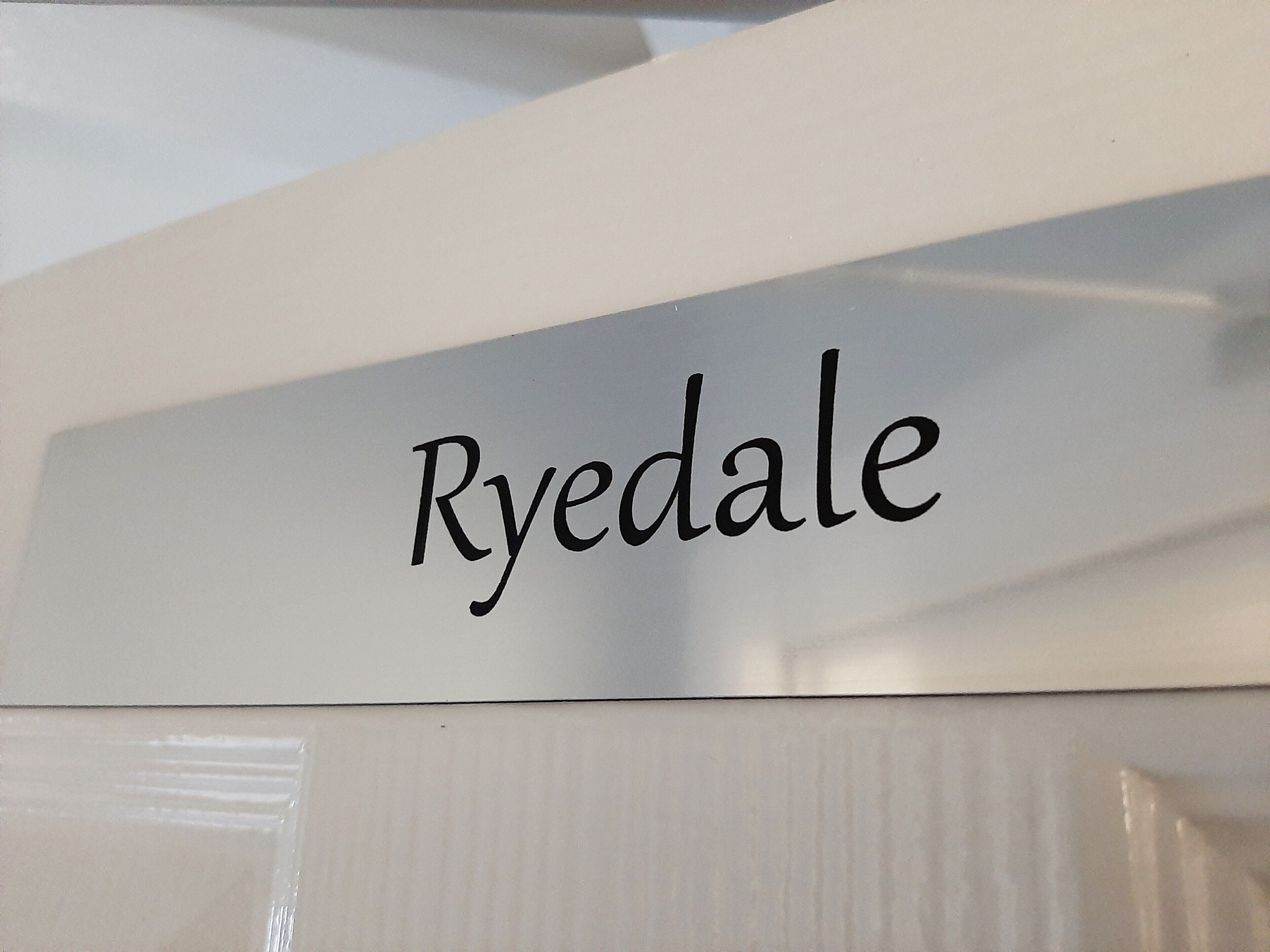 A sign with the name "Ryedale" on it.