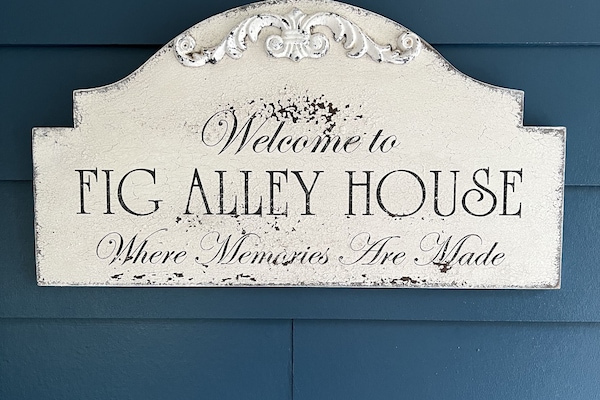 Welcome to Fig Alley House.   Yes, we have fig trees on the side of the house.