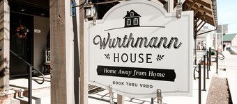Wurthmann House Unit #2
Your Home Away From Home