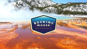 A logo for 'Bucking Moose' in West Yellowstone, MT, featuring a hexagonal badge with the text and a scenic background of a geothermal area with snow-capped mountains.