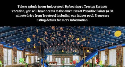 The Lumber Jack Pine Treehouse at Treetop Escapes!