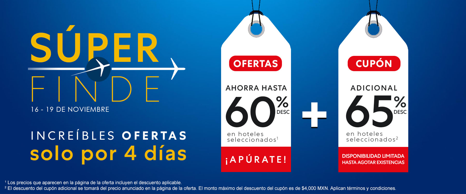 Hasta 60% de descuento + 65% cupon extra