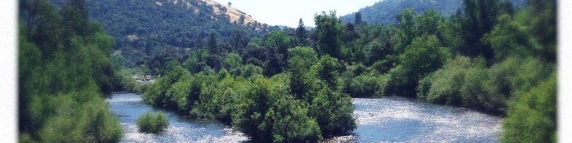 View from the bridge crossing the American River in Coloma.