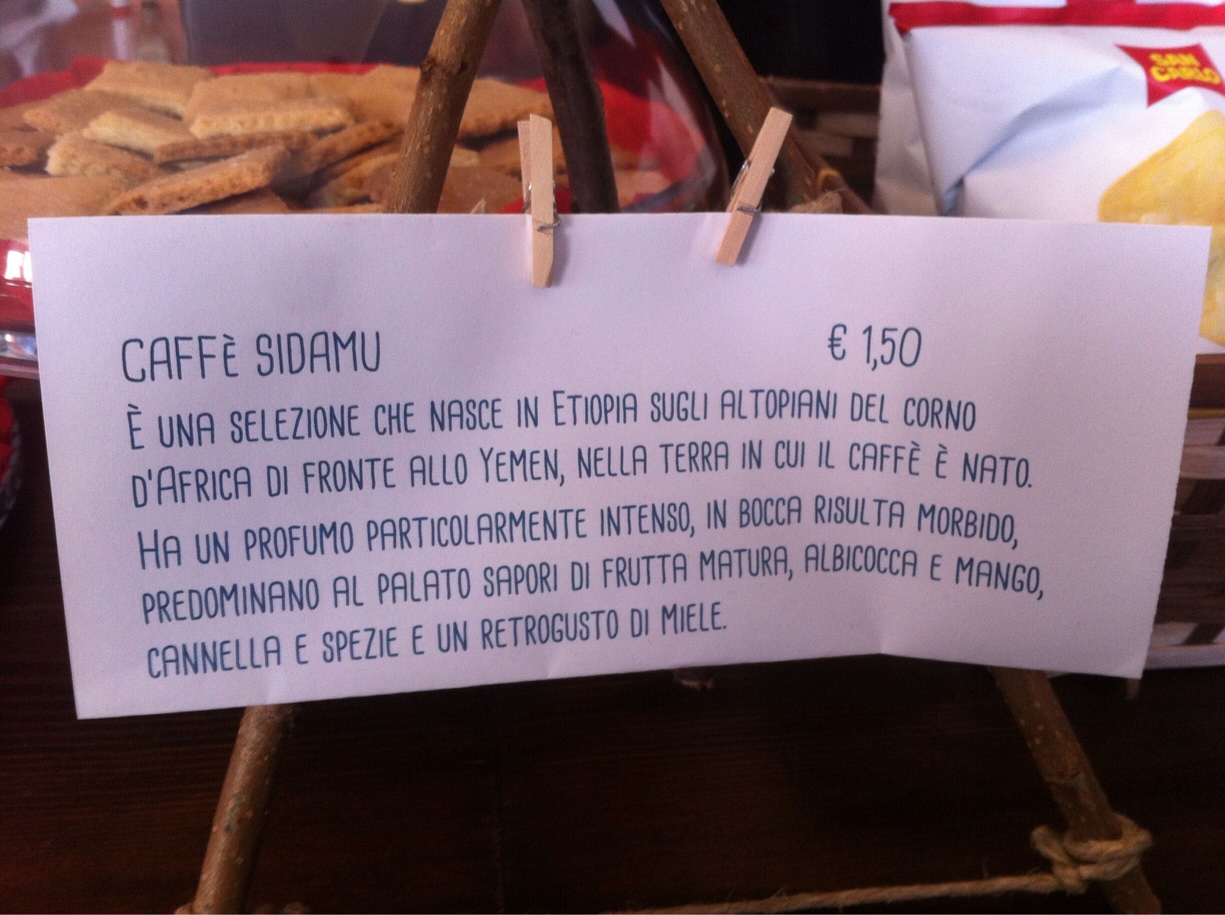A sign describing Caffe Sidamu, priced at € 1.50, located in Ethiopia near the Somali border.