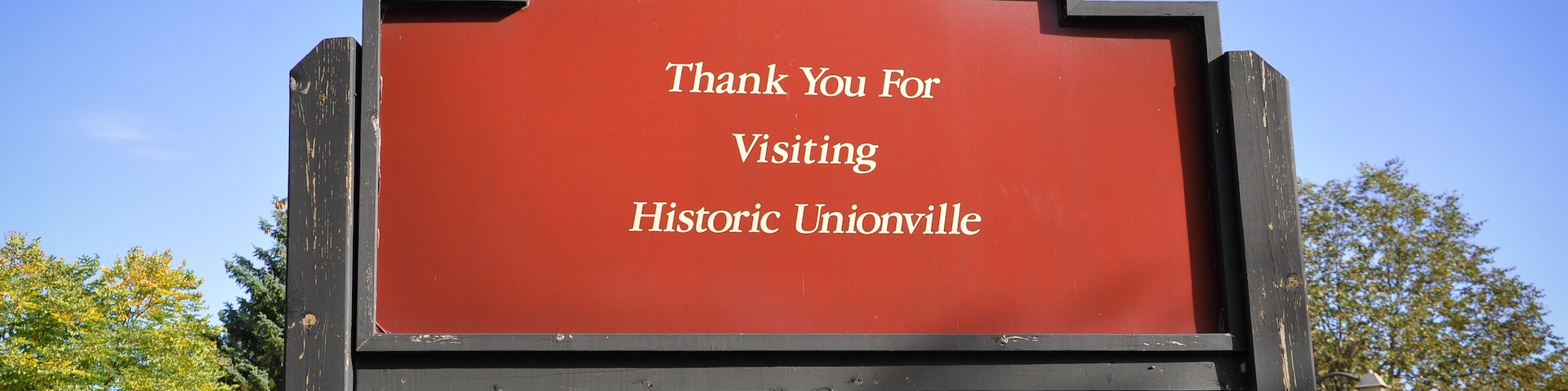 Thank you for visiting historic Unionville sign