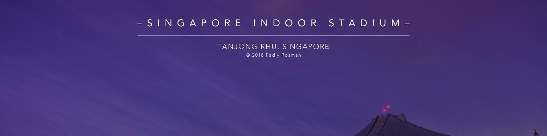 Blue hour by Singapore indoor stadium