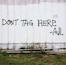 Don't tag here. #Austin #graffiti