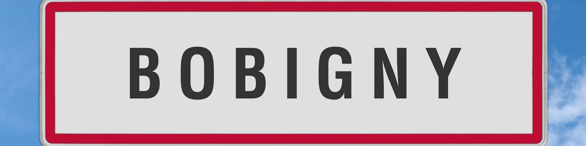 BOBIGNY panneau entrée d'agglomération, (symbolique)