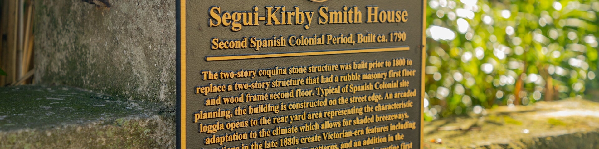 Segui-Kirby Smith House featuring signage and heritage elements