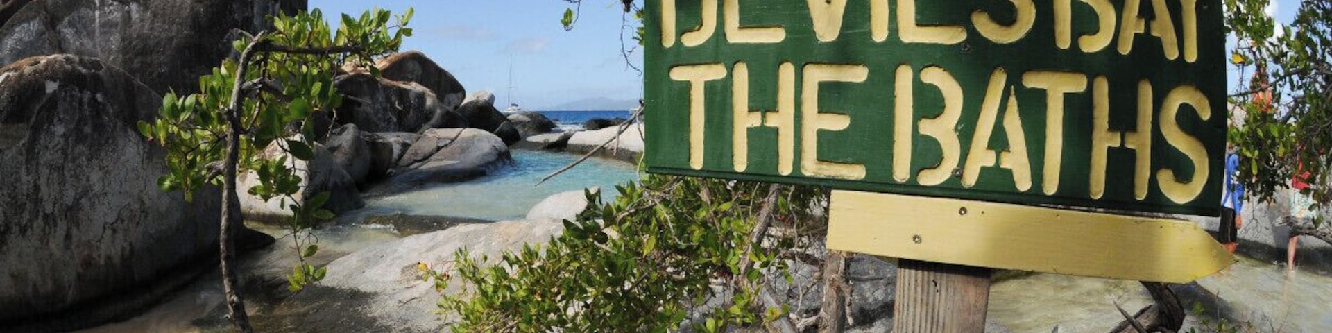 Devil's Bay - The Baths... 
It says so right on the sign. One of the Coolest Beaches Ever !