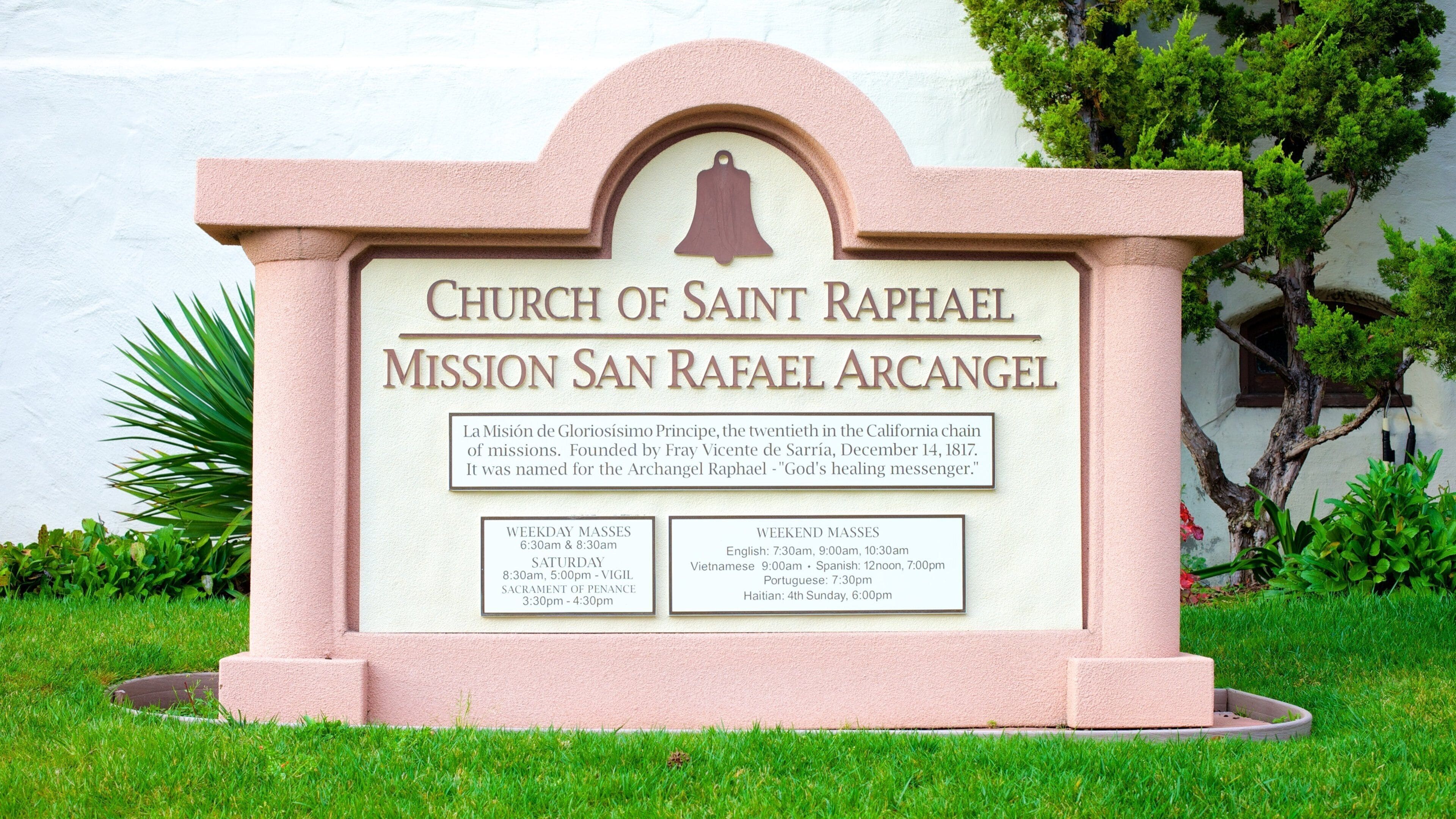 Mission San Rafael Arcangel showing signage