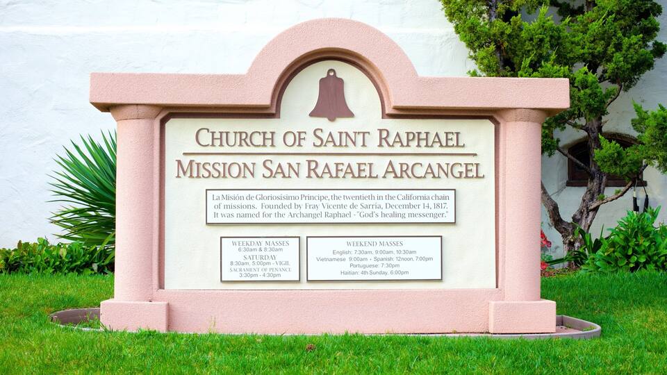 Mission San Rafael Arcangel showing signage
